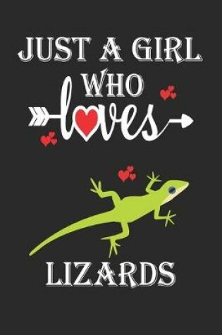 Cover of Just a Girl Who Loves Lizards