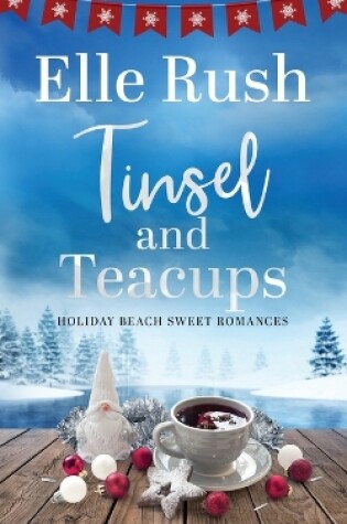 Cover of Tinsel and Teacups