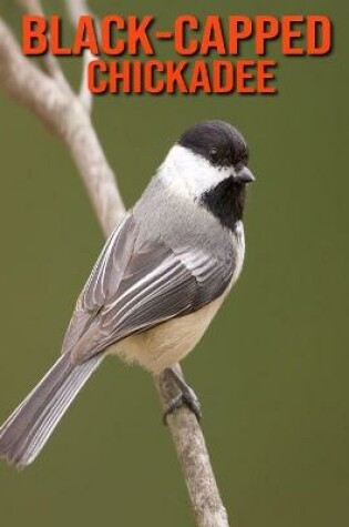 Cover of Black-Capped Chickadee