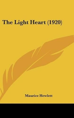 Book cover for The Light Heart (1920)