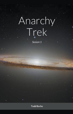 Cover of Anarchy Trek - Season 1