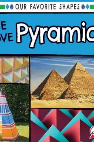 Cover of We Love Pyramids!