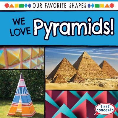 Cover of We Love Pyramids!