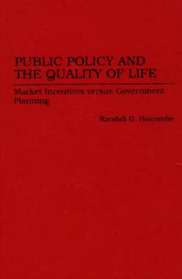 Book cover for Public Policy and the Quality of Life