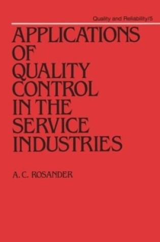 Cover of Applications of Quality Control in the Service Industries