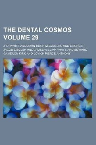 Cover of The Dental Cosmos Volume 29