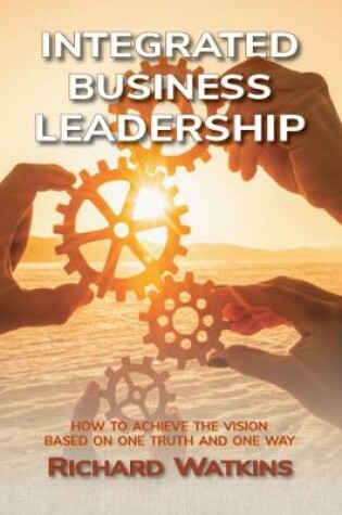 Cover of Integrated Business Leadership