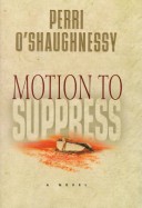 Book cover for Motion to Suppress