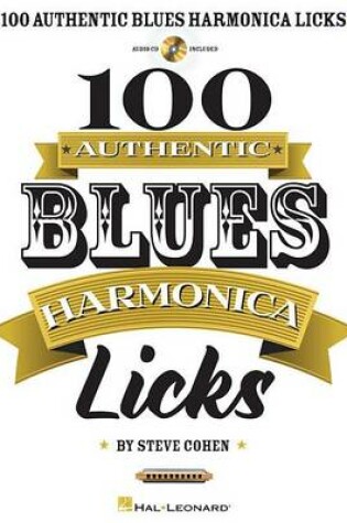 Cover of 100 Authentic Blues Harmonica Licks