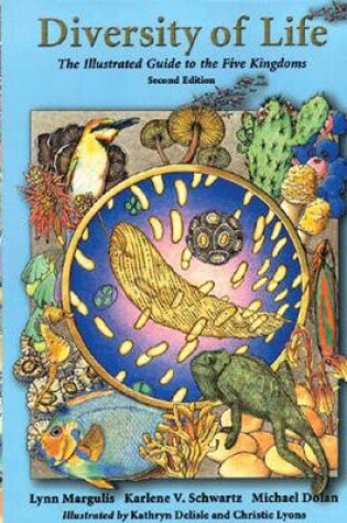 Cover of Diversity of Life: The Illustrated Guide to Five Kingdoms