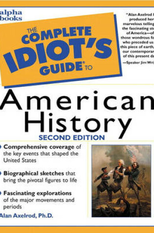 Cover of Complete Idiot's Guide to American History, Second Edition