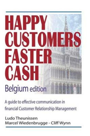 Cover of Happy Customers Faster Cash Belgium edition