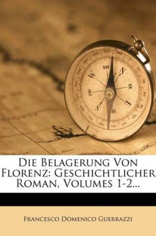 Cover of Die Belagerung Von Florenz.