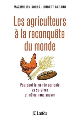 Cover of Les agriculteurs à la reconquête du monde