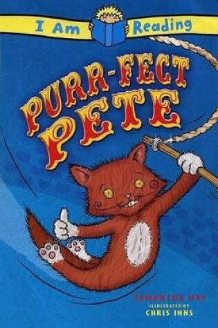 Cover of US I Am Reading: Purr-fect Pete