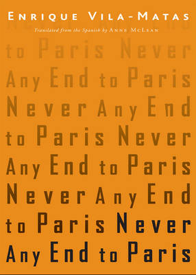 Book cover for Never Any End to Paris