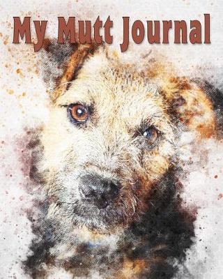 Book cover for My Mutt Journal