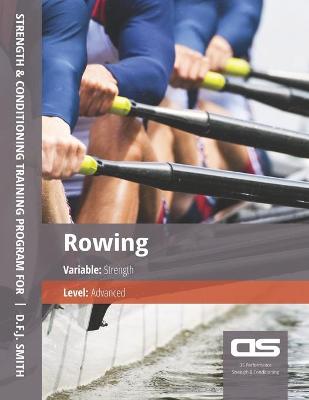 Book cover for DS Performance - Strength & Conditioning Training Program for Rowing, Strength, Advanced