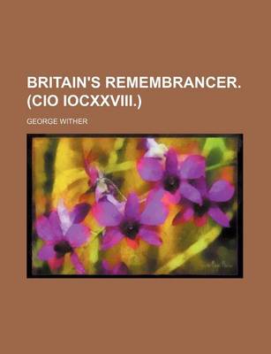 Book cover for Britain's Remembrancer. (CIO Iocxxviii.)