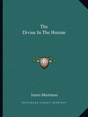 Book cover for The Divine in the Human