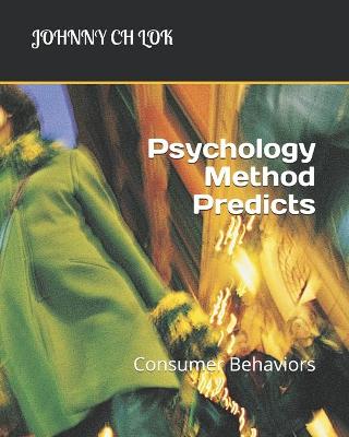 Cover of Psychology Method Predicts