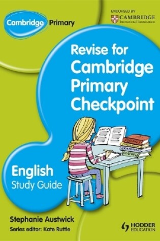 Cover of Cambridge Primary Revise for Primary Checkpoint English Study Guide