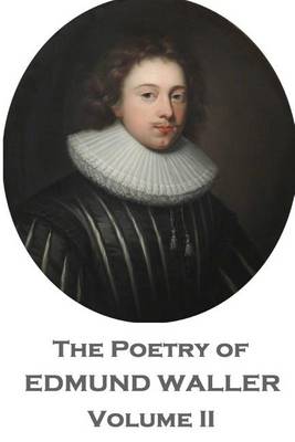 Book cover for The Poetry of Edmund Waller - Volume II