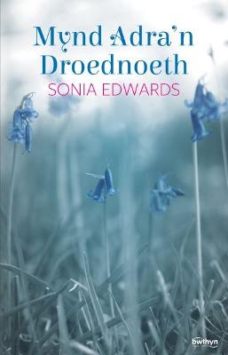 Book cover for Mynd Adra'n Droednoeth