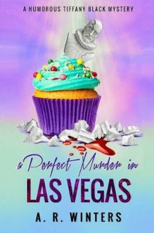 Cover of A Perfect Murder in Las Vegas