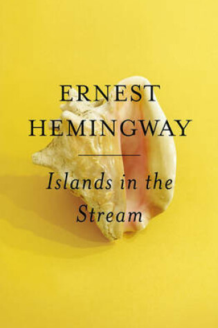 Cover of Islands in the Stream