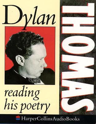 Book cover for Dylan Thomas Reading His Poetry