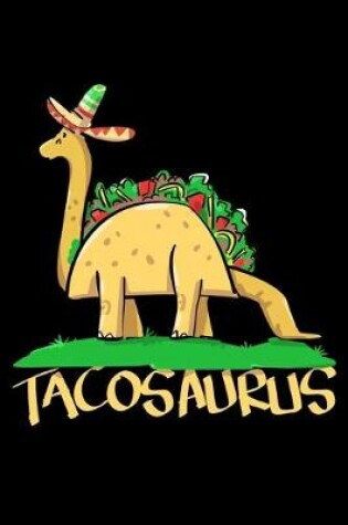 Cover of Tacosaurus
