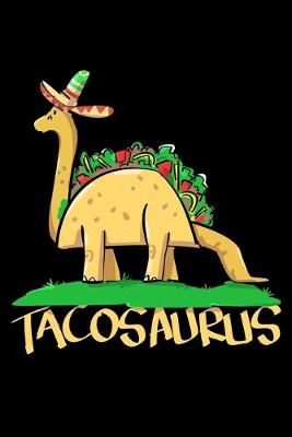 Book cover for Tacosaurus