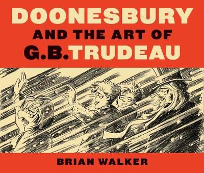 Book cover for Doonesbury and the Art of G.B. Trudeau