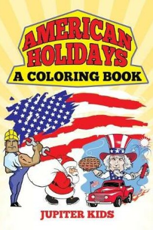 Cover of American Holidays (A Coloring Book)