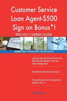 Book cover for Customer Service Loan Agent-$500 Sign on Bonus*! RED-HOT Career; 2500 REAL Inter