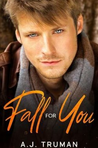 Cover of Fall for You