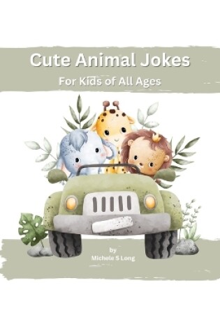 Cover of Cute Animal Jokes