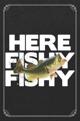 Book cover for Here Fishy Fishy