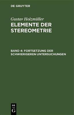 Book cover for Fortsetzung Der Schwierigeren Untersuchungen