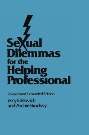 Cover of Sexual Dilemmas For The Helping Professional