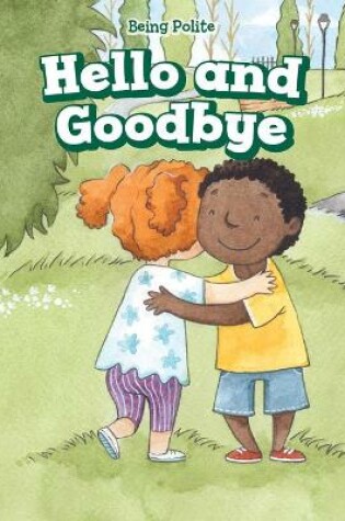 Cover of Hello and Goodbye