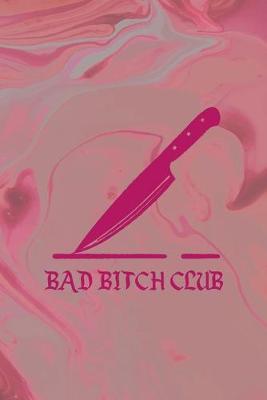 Book cover for Bad Bitch Club