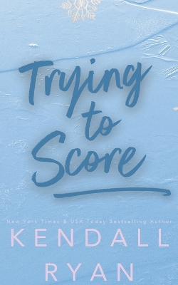 Book cover for Trying to Score