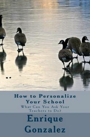 Cover of How to Personalize Your School