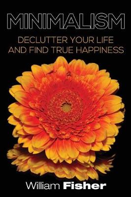 Book cover for Minimalism Declutter Your Life and Find True Happiness