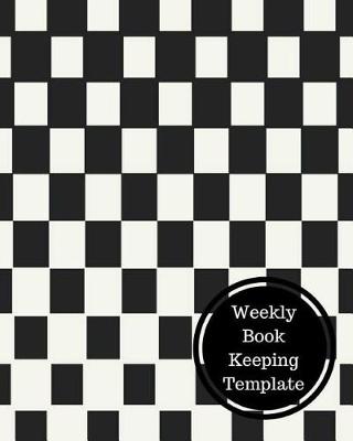 Book cover for Weekly Book Keeping Template