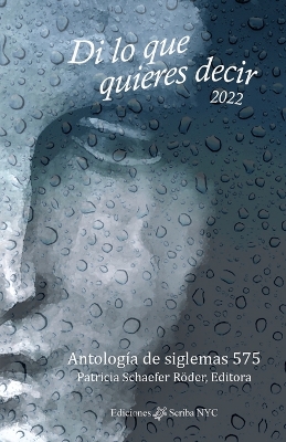 Book cover for Di lo que quieres decir 2022