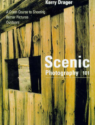 Book cover for Scenic Photography 101