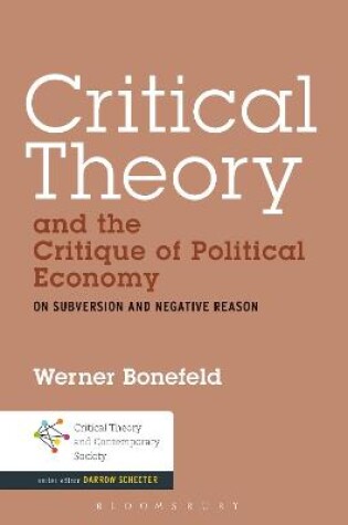 Cover of Critical Theory and the Critique of Political Economy